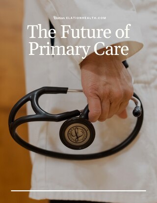 The Future of Primary Care